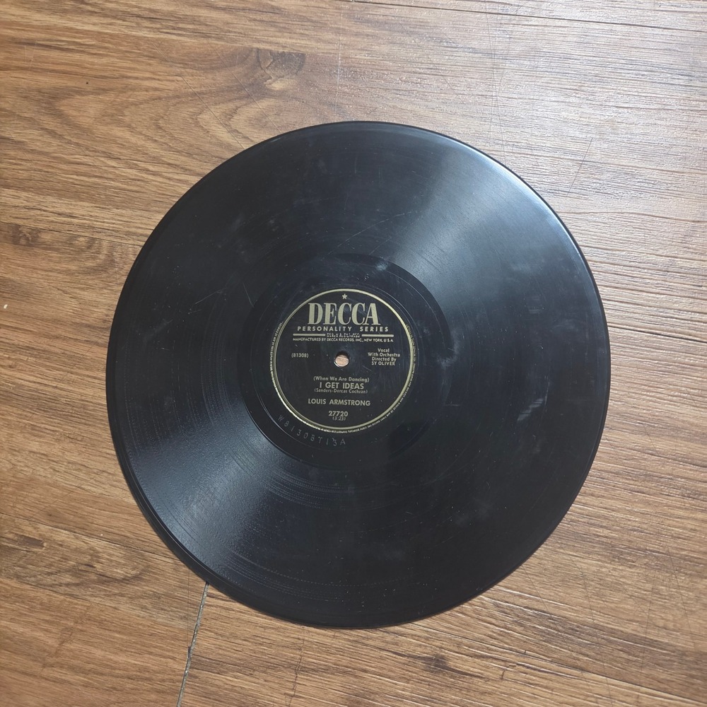 Louis Armstrong – I Get Ideas/ A Kiss To Build A Dream On Decca 27720 1951 78RPM